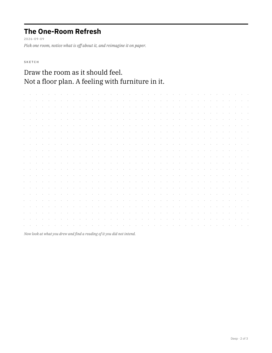 Page two of The One-Room Refresh: a heading asking you to draw the room as it should feel, not a floor plan, over a large empty dot grid, with one line underneath asking you to find a reading of the drawing you did not intend.