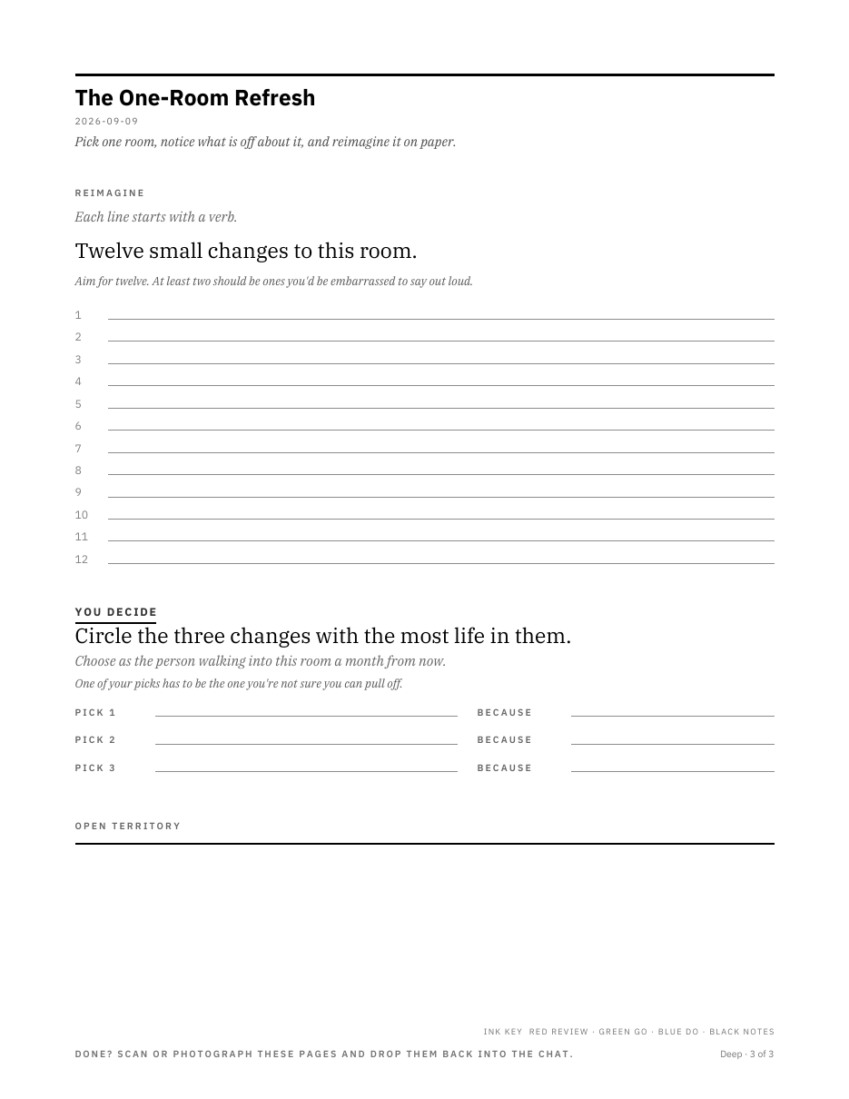 Page three of The One-Room Refresh. Twelve numbered lines under REIMAGINE, each to start with a verb, then a YOU DECIDE block asking you to circle the three changes with the most life in them. At the foot of the page, an ink key and the instruction to scan or photograph the pages and drop them back into the chat.